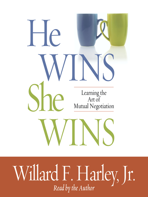 Title details for He Wins, She Wins by Willard F. Harley - Available